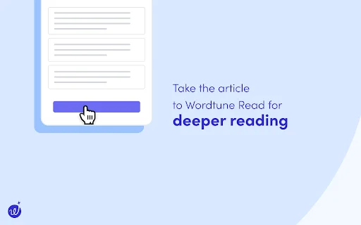 Wordtune Read: AI Summary Tool – I-download ang Pinakabagong Bersyon - Screenshot 4